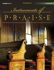 cover INSTRUMENTS OF PRAISE #2 TROMBONE cover